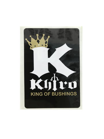 Khiro King of Bushings Sticker